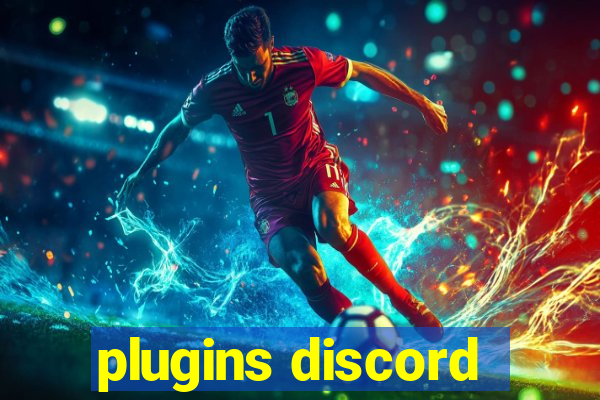 plugins discord